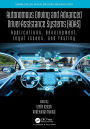 Autonomous Driving and Advanced Driver-Assistance Systems (ADAS): Applications, Development, Legal Issues, and Testing