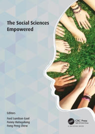 Title: The Social Sciences Empowered: Proceedings of the 7th International Congress on Interdisciplinary Behavior and Social Sciences 2018 (ICIBSoS 2018), Author: Ford Lumban Gaol