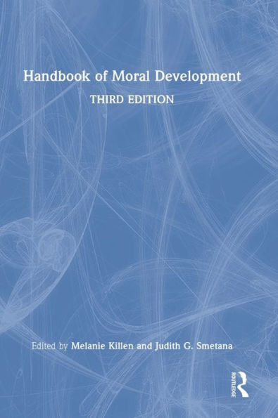 Handbook of Moral Development