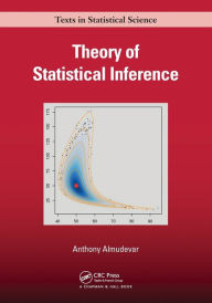 Title: Theory of Statistical Inference, Author: Anthony Almudevar
