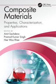 Title: Composite Materials: Properties, Characterisation, and Applications, Author: Amit Sachdeva