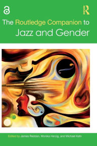 Title: The Routledge Companion to Jazz and Gender, Author: James Reddan