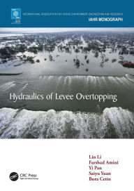 Title: Hydraulics of Levee Overtopping, Author: Lin Li