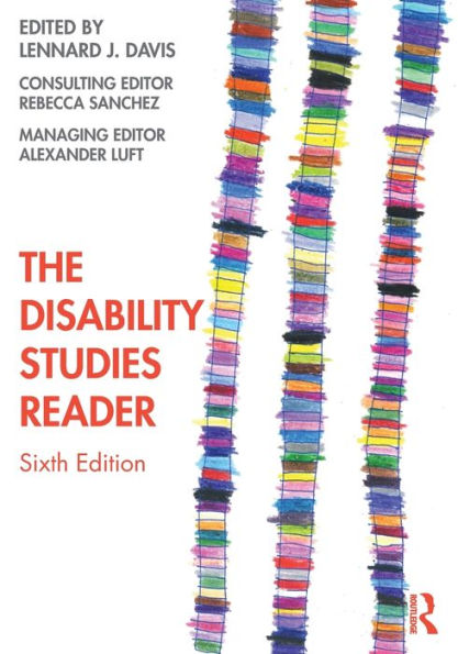 The Disability Studies Reader