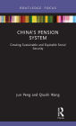 China's Pension System: Creating Sustainable and Equitable Social Security