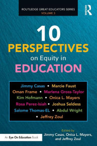 Title: 10 Perspectives on Equity in Education, Author: Jimmy Casas