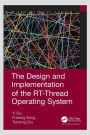 The Design and Implementation of the RT-Thread Operating System