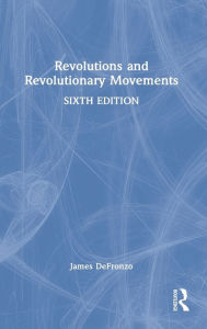 Title: Revolutions and Revolutionary Movements, Author: James DeFronzo