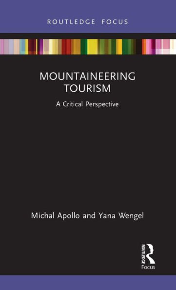 Mountaineering Tourism: A Critical Perspective