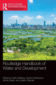 Title: Routledge Handbook of Water and Development, Author: Sofie Hellberg