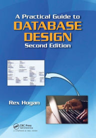 Title: A Practical Guide to Database Design, Author: Rex Hogan