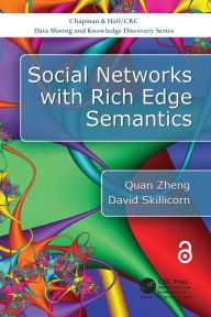 Title: Social Networks with Rich Edge Semantics, Author: Quan Zheng