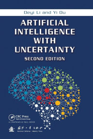 Title: Artificial Intelligence with Uncertainty, Author: Deyi Li