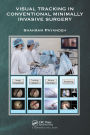 Visual Tracking in Conventional Minimally Invasive Surgery