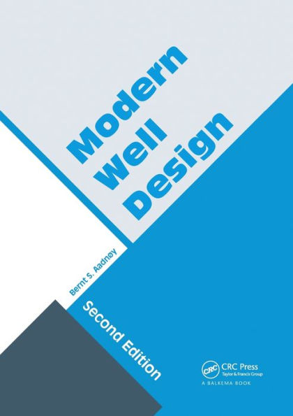 Modern Well Design: Second Edition