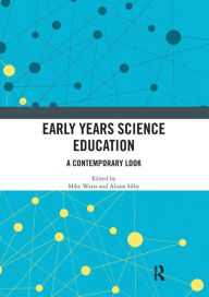 Title: Early Years Science Education: A Contemporary Look, Author: Mike Watts