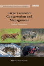 Large Carnivore Conservation and Management: Human Dimensions