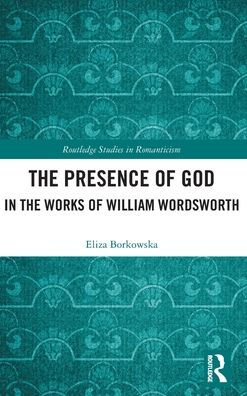 The Presence of God in the Works of William Wordsworth