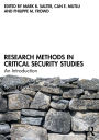 Research Methods in Critical Security Studies: An Introduction
