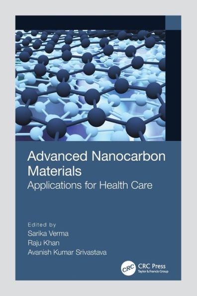 Advanced Nanocarbon Materials: Applications for Health Care