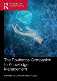 Title: The Routledge Companion to Knowledge Management, Author: Jin Chen