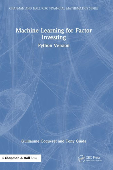 Machine Learning for Factor Investing: Python Version