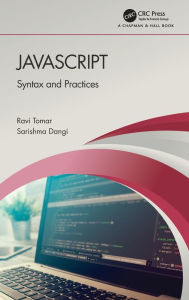 Title: JavaScript: Syntax and Practices, Author: Ravi Tomar