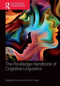Title: The Routledge Handbook of Cognitive Linguistics, Author: Wen Xu
