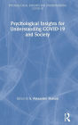 Psychological Insights for Understanding COVID-19 and Society