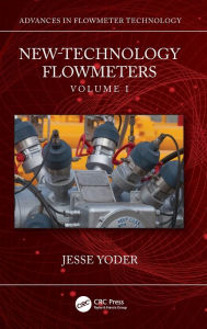 Title: New-Technology Flowmeters: Volume I, Author: Jesse Yoder