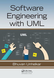 Title: Software Engineering with UML, Author: Bhuvan Unhelkar