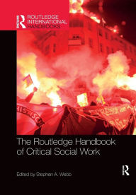 Title: The Routledge Handbook of Critical Social Work, Author: Stephen Webb