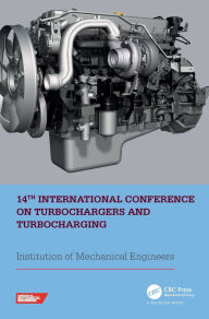 Title: 14th International Conference on Turbochargers and Turbocharging: Proceedings of the International Conference on Turbochargers and Turbocharging (London, UK, 2021), Author: Institution of Mechanical Engineers