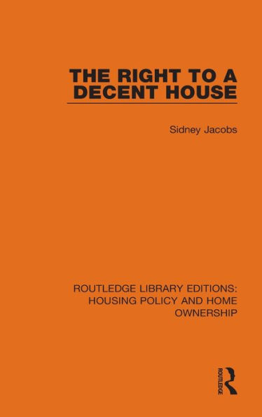The Right to a Decent House