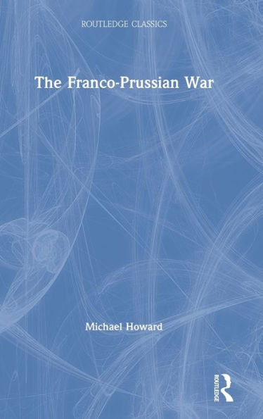 The Franco-Prussian War
