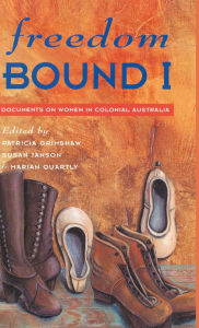 Title: Freedom Bound 1, Author: Marian Quartly