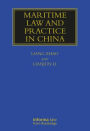 Maritime Law and Practice in China