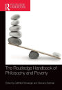 The Routledge Handbook of Philosophy and Poverty