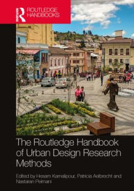 Title: The Routledge Handbook of Urban Design Research Methods, Author: Hesam Kamalipour