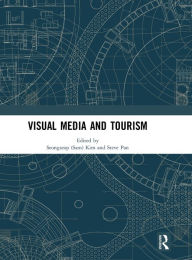 Title: Visual Media and Tourism, Author: Seongseop (Sam) Kim