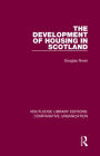 The Development of Housing in Scotland