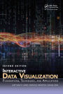 Interactive Data Visualization: Foundations, Techniques, and Applications, Second Edition