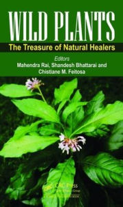 Title: Wild Plants: The Treasure of Natural Healers, Author: Mahendra Rai