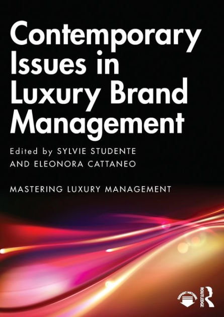 LUXURY BRAND MANAGEMENT