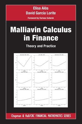 Malliavin Calculus in Finance: Theory and Practice