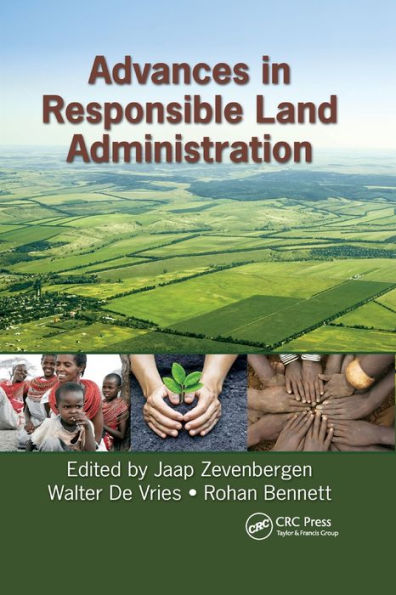 Advances in Responsible Land Administration / Edition 1
