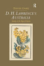 D.H. Lawrence's Australia: Anxiety at the Edge of Empire