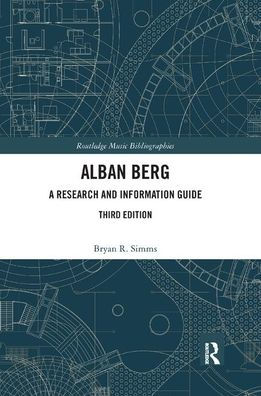 Alban Berg: A Research and Information Guide / Edition 3