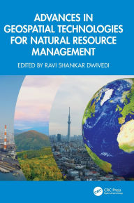 Title: Advances in Geospatial Technologies for Natural Resource Management, Author: Ravi Shankar Dwivedi