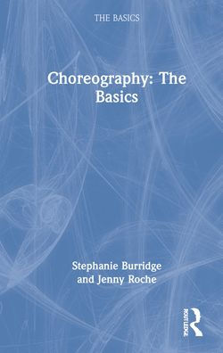 Choreography: The Basics